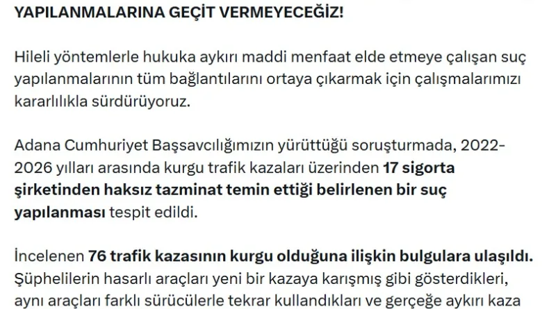 Adana merkezli 'kurgu trafik kazası' operasyonu: 77 gözaltı