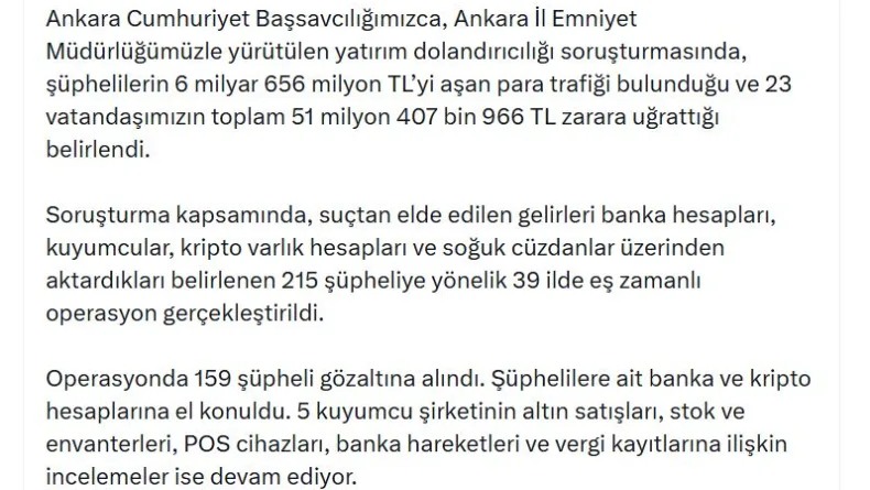 Ankara merkezli 39 ilde 'Nitelikli dolandırıcılık' operasyonu; 159 gözaltı