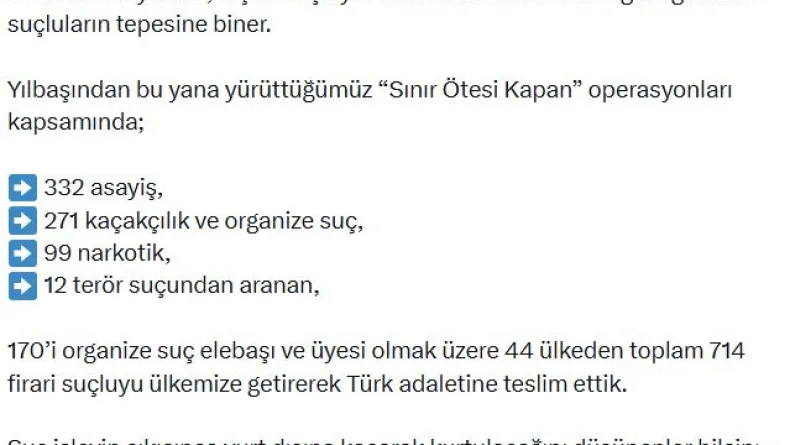 Bakan Çiftçi: 'Sınır Ötesi Kapan' operasyonlarında 714 firari suçlu yakalandı