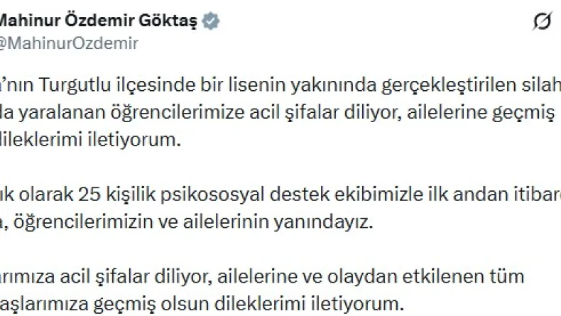 Bakan Göktaş: 25 kişilik psikososyal destek ekibimizle öğrencilerimizin ve ailelerinin yanındayız