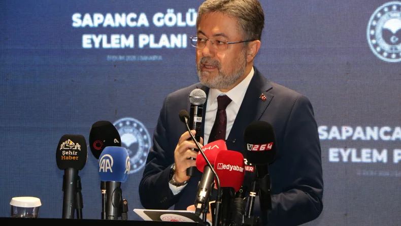 Bakan Yumaklı: Sapanca Gölü kötüye giderse, Kocaeli ve Sakarya susuz kalır