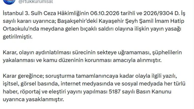 Başakşehir'deki bıçaklı saldırıya ilişkin yayın yasağı kararı