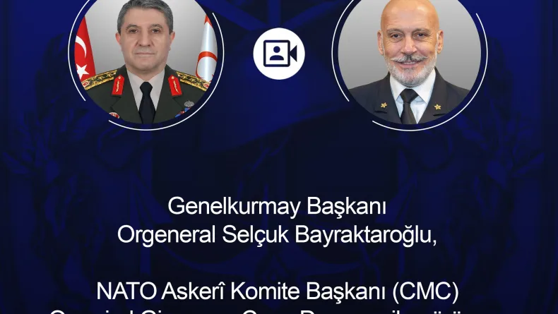 Genelkurmay Başkanı Bayraktaroğlu, NATO Askeri Komite Başkanı ile görüştü