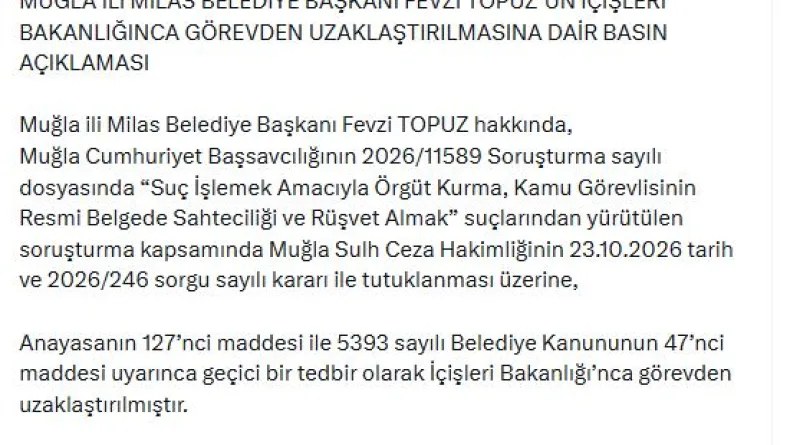 Milas Belediye Başkanı Topuz, görevden uzaklaştırıldı