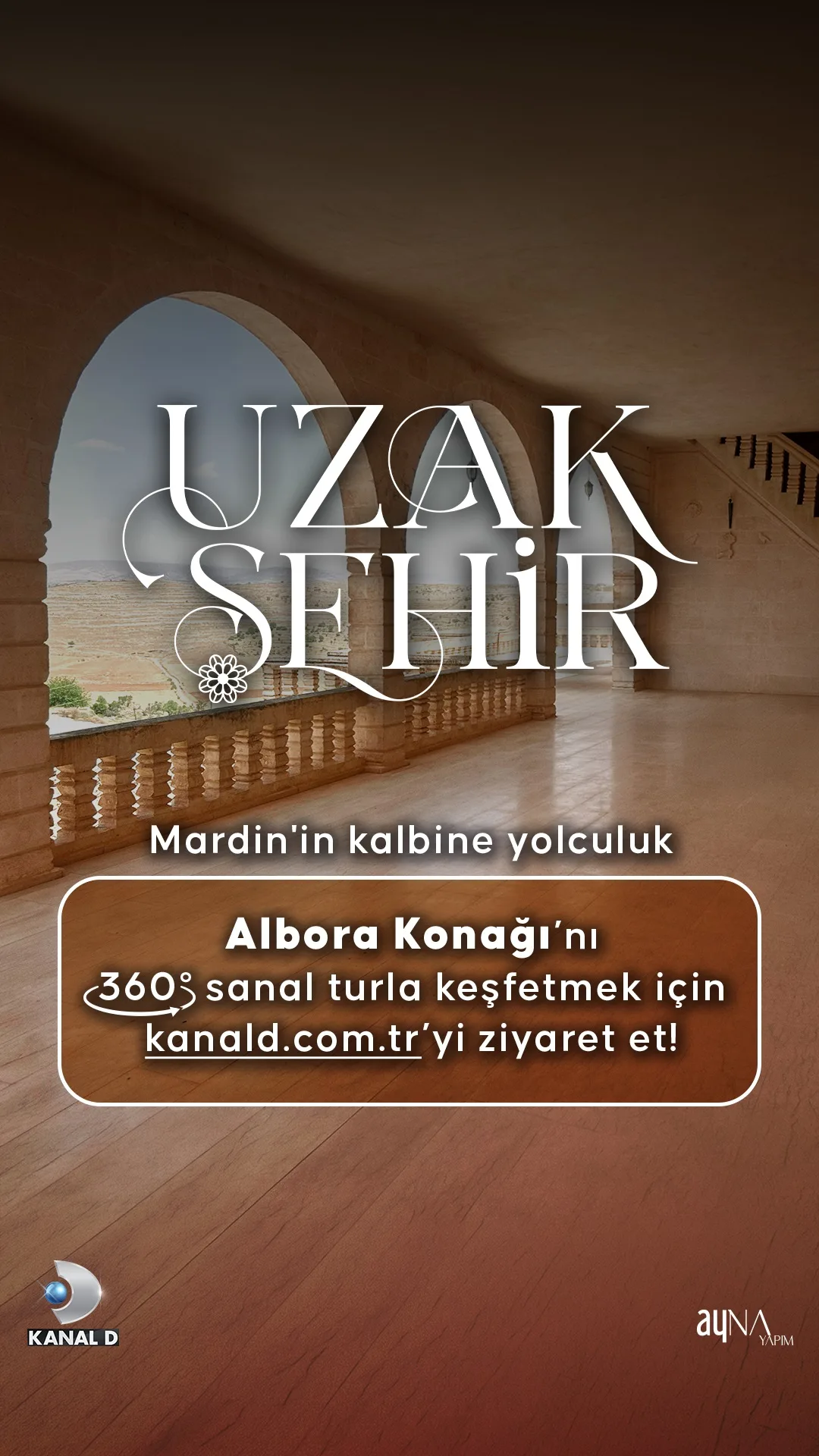 Uzak Şehir’in kalbine sanal yolculuk