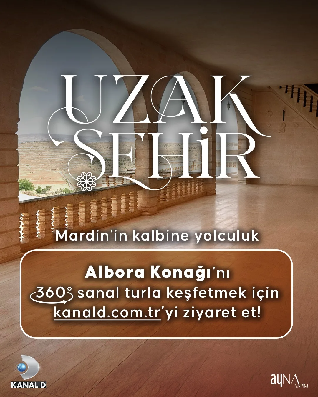 Uzak Şehir’in kalbine sanal yolculuk