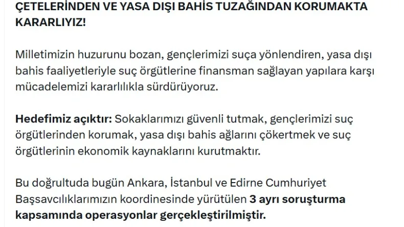 Yasa dışı bahis ve yeni nesil suç örgütü soruşturmalarında 150 gözaltı