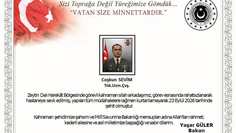Zeytin Dalı Harekat bölgesinde görevi sırasında rahatsızlanan asker şehit oldu