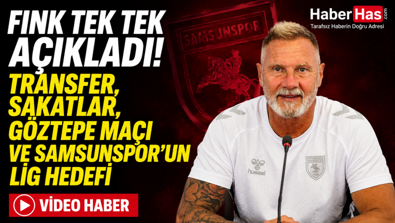 Samsunspor’da Hedef Üst Sıralar! Fink: “Beşincilik İçin Elimizden Geleni Yapacağız”
