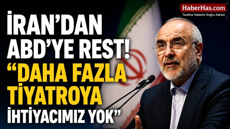 İran’dan ABD’ye Rest: “Daha Fazla Tiyatroya İhtiyacımız Yok”