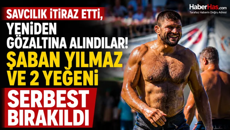 Savcılık İtiraz Etti, Yeniden Gözaltına Alındılar: Şaban Yılmaz ve 2 Yeğeni Serbest Bırakıldı