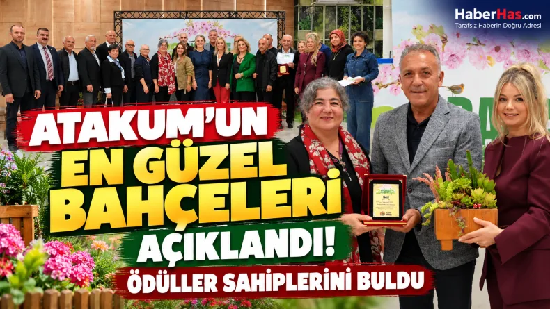 Atakum'un En Güzel Bahçeleri Açıklandı! Birinciler Belli Oldu