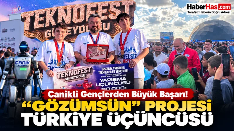Canik TEKNOFEST, TEKNOFEST Güneydoğu, Canik Belediyesi, İbrahim Sandıkçı, Özdemir Bayraktar Keşif Kampüsü, CANİKMAN, Gözümsün projesi, Samsun TEKNOFEST, Canikli öğrenciler, teknoloji yarışması