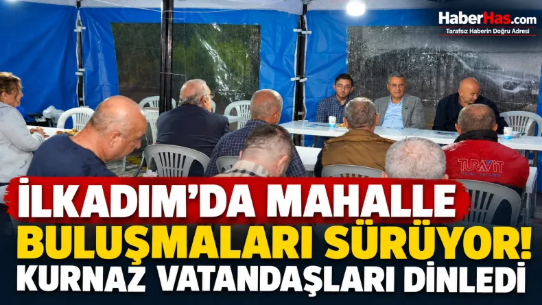 İhsan Kurnaz, İlkadım Belediyesi, Baruthane Mahallesi, İlkadım haberleri, Samsun İlkadım, İlkadım Belediye Başkanı, Kardelen Sitesi