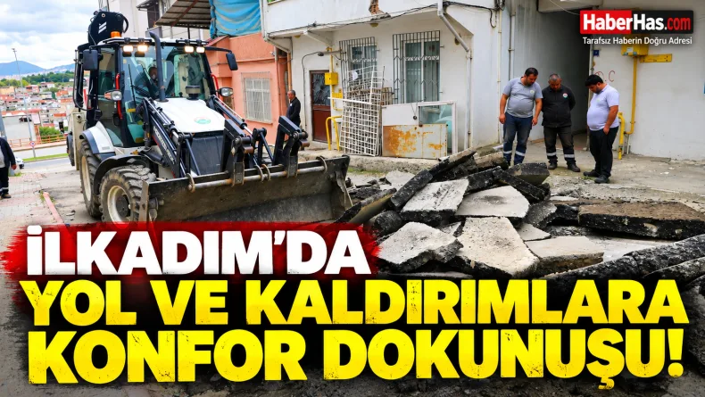 İlkadım Belediyesi, İhsan Kurnaz, Samsun İlkadım, İlkadım yol çalışmaları, İlkadım kaldırım onarımı, Samsun belediye haberleri, İlkadım Fen İşleri Müdürlüğü, parke taşı çalışmaları, güvenli ulaşım