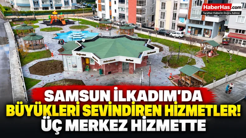 İlkadım Belediyesi yaşlılara yönelik hizmetler