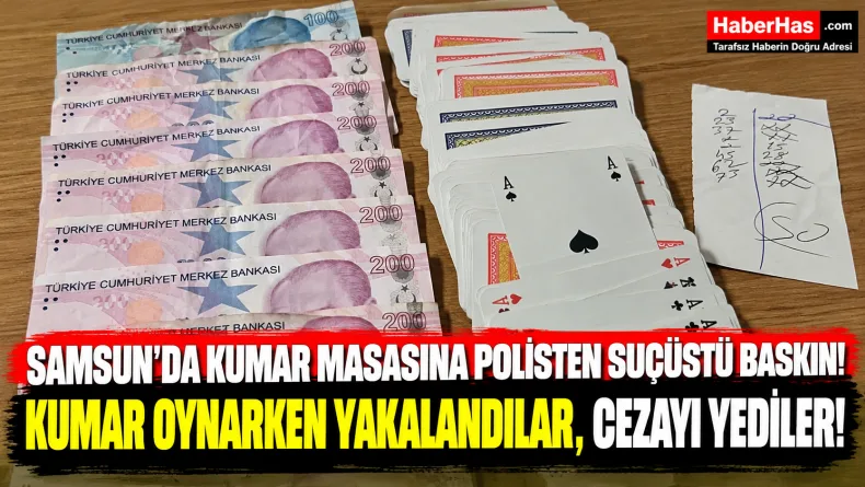 Samsun'da Kumar Masasına Polis Baskını!