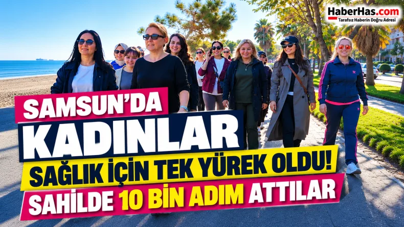 Atakum Sahili'nde Sağlıklı Yaşam Seferberliği!