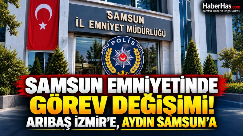 Samsun Emniyetinde Görev Değişimi! Faruk Aydın Yeni İl Emniyet Müdürü Oldu