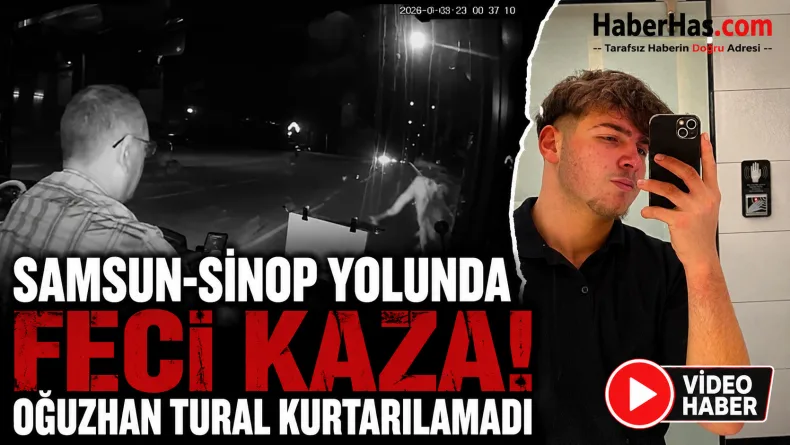 Samsun-Sinop Yolunda Feci Kaza: 17 Yaşındaki Oğuzhan Tural Kurtarılamadı