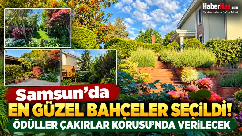 Atakum'un En Güzel Bahçeleri Ödüllendiriliyor!