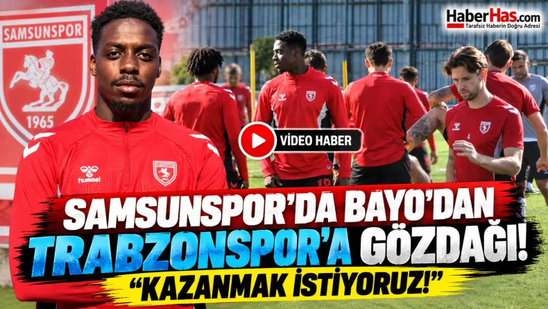 Samsunspor Trabzonspor maçı, Samsunspor Trabzonspor derbisi, Mohamed Bayo açıklaması, Suat Çakır, Samsunspor haberleri, Karadeniz derbisi, Samsunspor bilet fiyatları, Nuri Asan Tesisleri, Süper Lig 7.