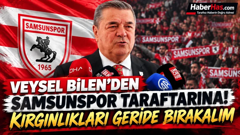 Veysel Bilen'den Samsunspor Taraftarına Çağrı: Bize Küsün, Takıma Küsmeyin!