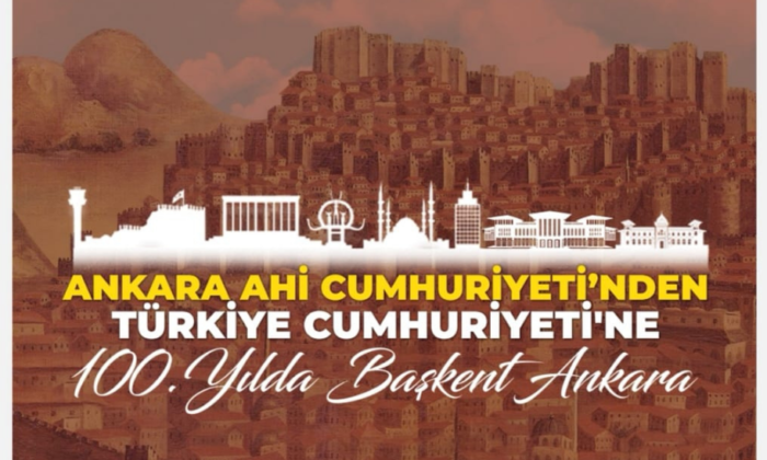 Ankara Ahi Cumhuriyeti’nden Türkiye Cumhuriyeti’ne ‘100. yılda Başkent Ankara’ Paneli