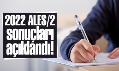 2022 ALES/2 sonuçları açıklandı!