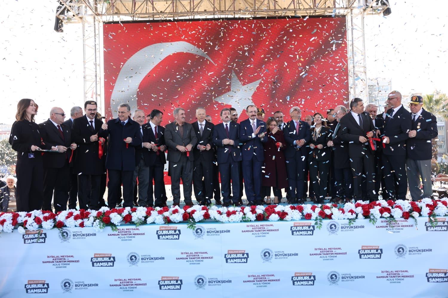 Samsun’da Astorya, İstiklal Meydanı ve Tanıtım Merkezi açıldı