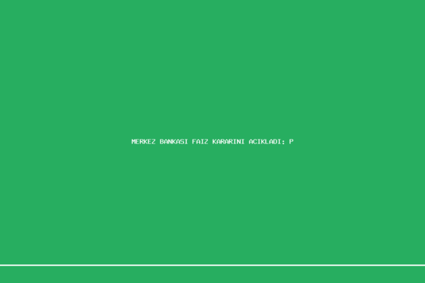 demo merkez bankasi faiz kararini acikladi piyasalar nasil etkilendi 1200x630