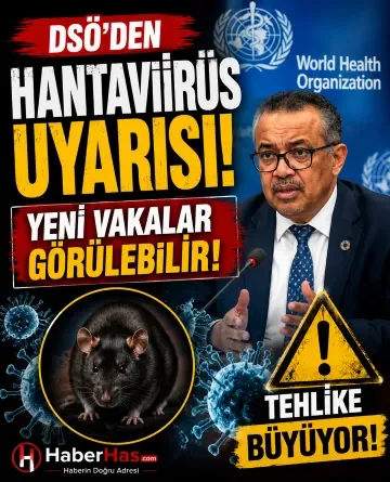 DSÖ’den Hantavirüs Alarmı: Yeni Vakalar Kapıda