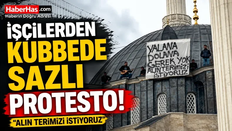 Cami İnşaatında Maaş Krizi: İşçiler Kubbeden Türkü Söyledi