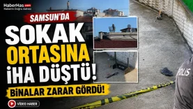 Gizemli İHA Alarmı Polis Alarmda Samsun’da Düşen İHA’nın Sahibi Aranıyor