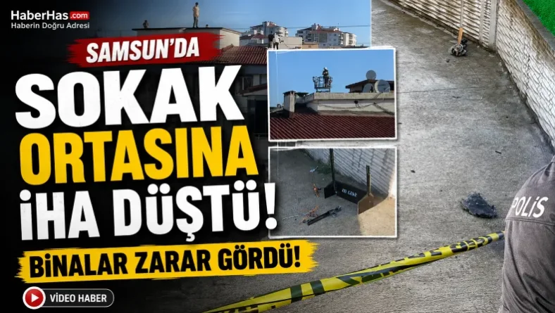 Polis Alarmda: Samsun’da Düşen İHA’nın Sahibi Aranıyor
