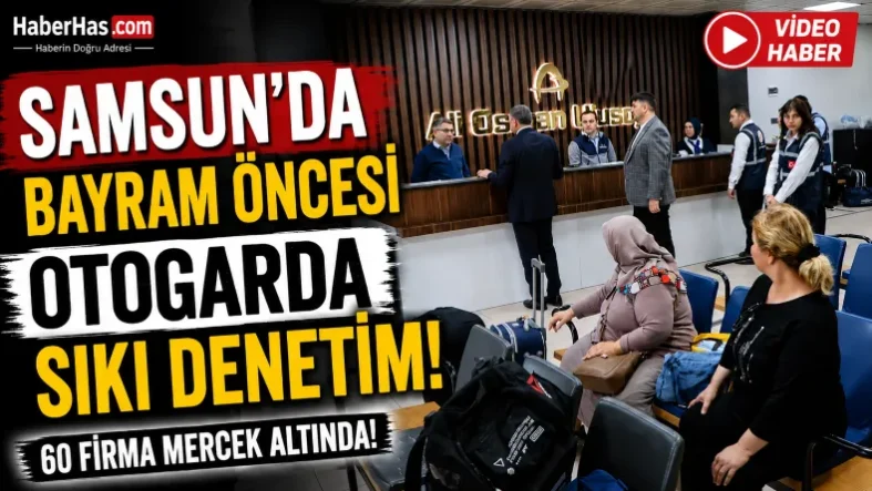 Kurban Bayramı Öncesi Samsun’da Otobüs Biletlerine Yakın Takip-donusturuldugu-kaynak-png