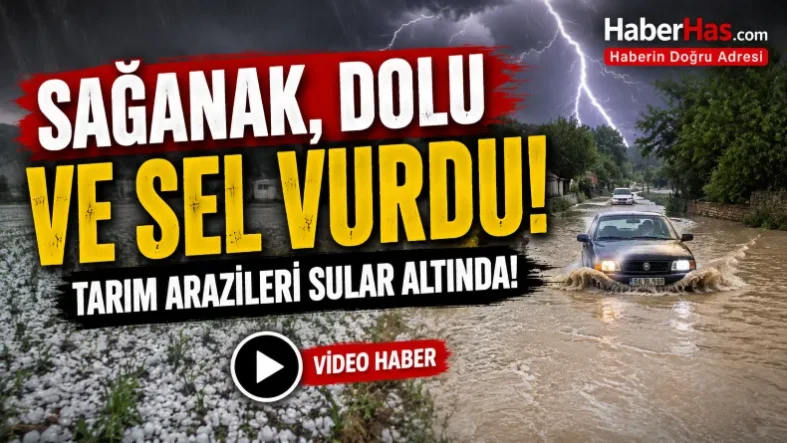 Kuvvetli Yağış Hayatı Felç Etti! Tarım Alanları ve Yollar Sular Altında-donusturuldugu-kaynak-png