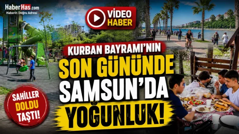 Samsun'da Bayramın Son Gününde Sahiller ve Mesire Alanları Doldu Taştı-donusturuldugu-kaynak-png