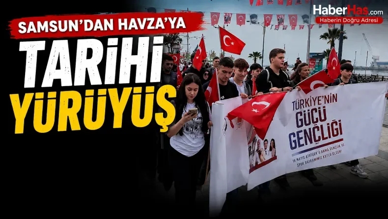 Atatürk’ün İzinde Tarihi Yolculuk: Samsun’dan Havza’ya Yürüdüler