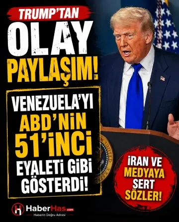 Trump, Venezuela’yı ABD’nin 51’inci Eyaleti Olarak Gösterdi!