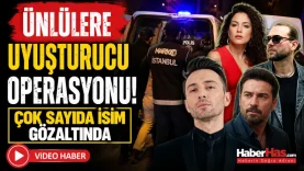 Uyuşturucu Operasyonunda Magazin Dünyası Karıştı! Ünlü İsimlere Baskın-donusturuldugu-kaynak-png