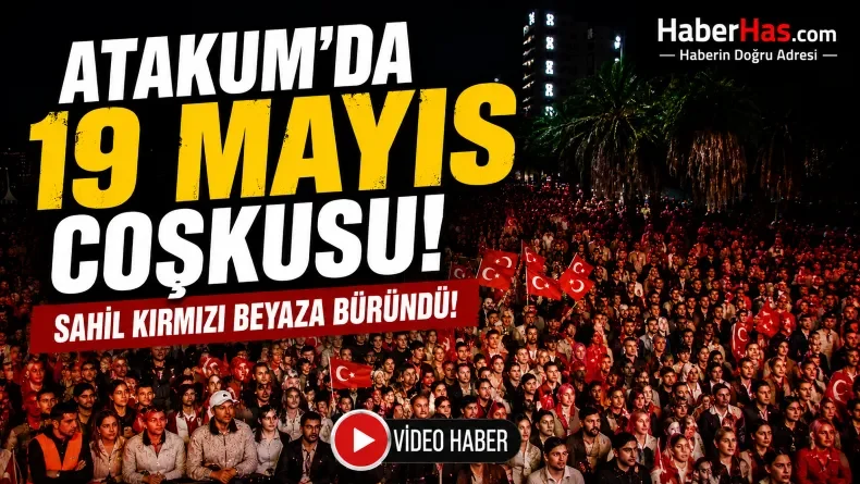 Atakum’da 19 Mayıs Coşkusu! Sahil Kırmızı Beyaza Büründü