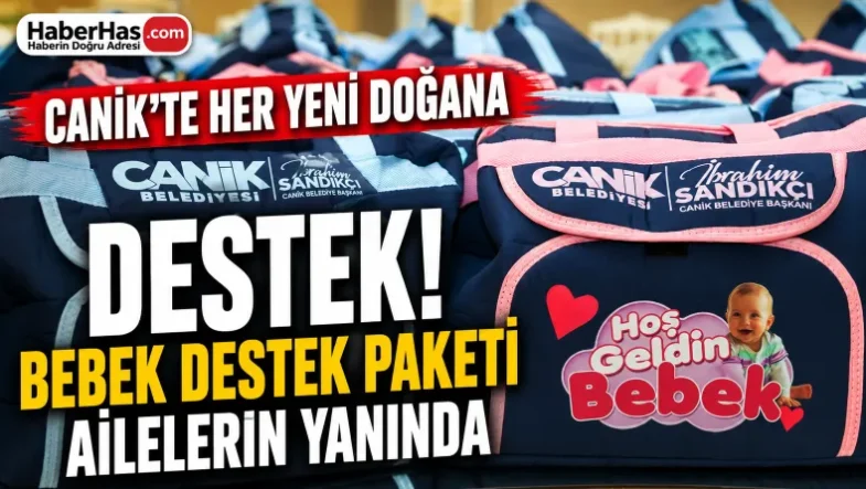 Canik’te Her Yeni Doğana Destek! Bebek Destek Paketi Ailelerin Yanında-donusturuldugu-kaynak-png