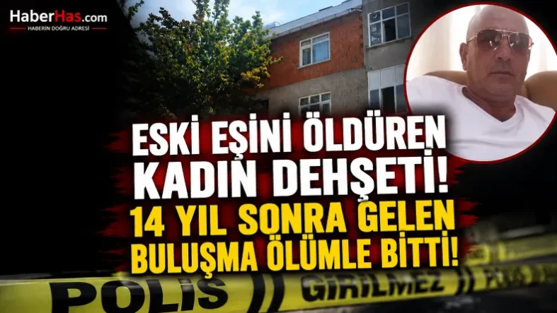 Eski Eşini Öldüren Kadın Dehşeti! 14 Yıl Sonra Gelen Buluşma Ölümle Bitti-donusturuldugu-kaynak-png