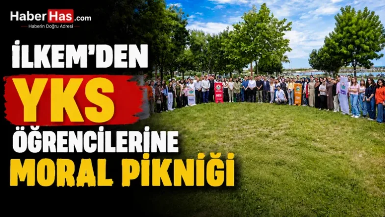 İLKEM YKS öğrencilerine moral pikniği-donusturuldugu-kaynak-png