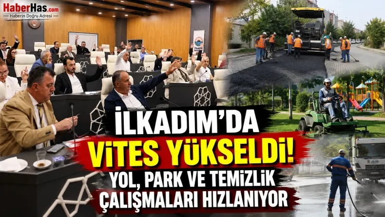 İlkadım’da Vites Yükseldi! Yol, Park ve Temizlik Çalışmaları Hızlanıyor