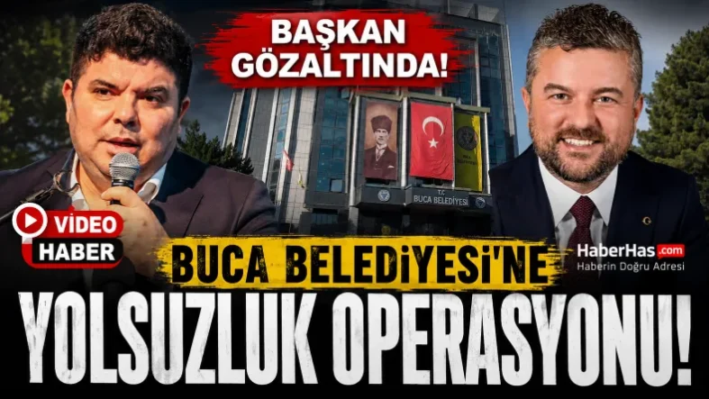 İzmir'in Buca Belediyesi'ne Yolsuzluk Operasyonu Belediye Başkanı Görkem Duman Gözaltında-donusturuldugu-kaynak-png