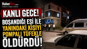 Kanlı Gece! Boşandığı Eşi ile Yanındaki Kişiyi Pompalı Tüfekle Öldürdü-donusturuldugu-kaynak-png