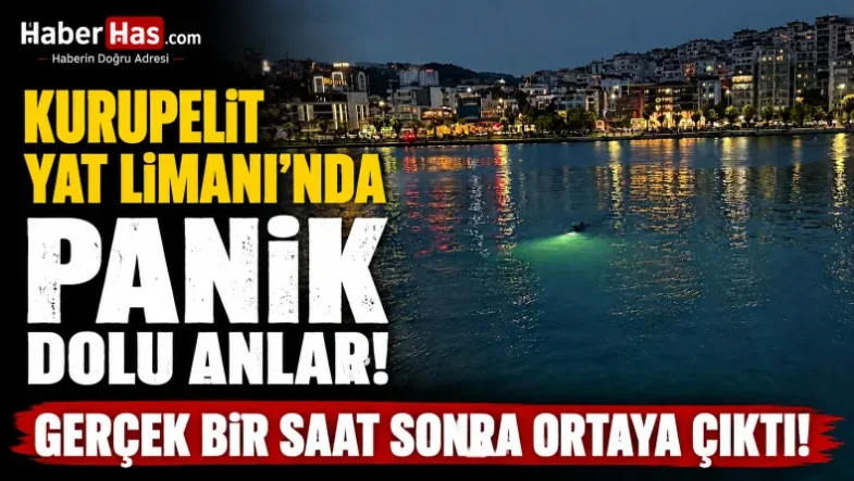 Kurupelit Yat Limanı’nda Panik Dolu Anlar! Gerçek Bir Saat Sonra Ortaya Çıktı-donusturuldugu-kaynak-png