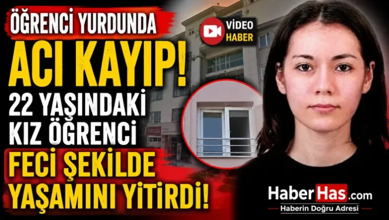 Öğrenci Yurdunda Acı Kayıp-donusturuldugu-kaynak-png (2)